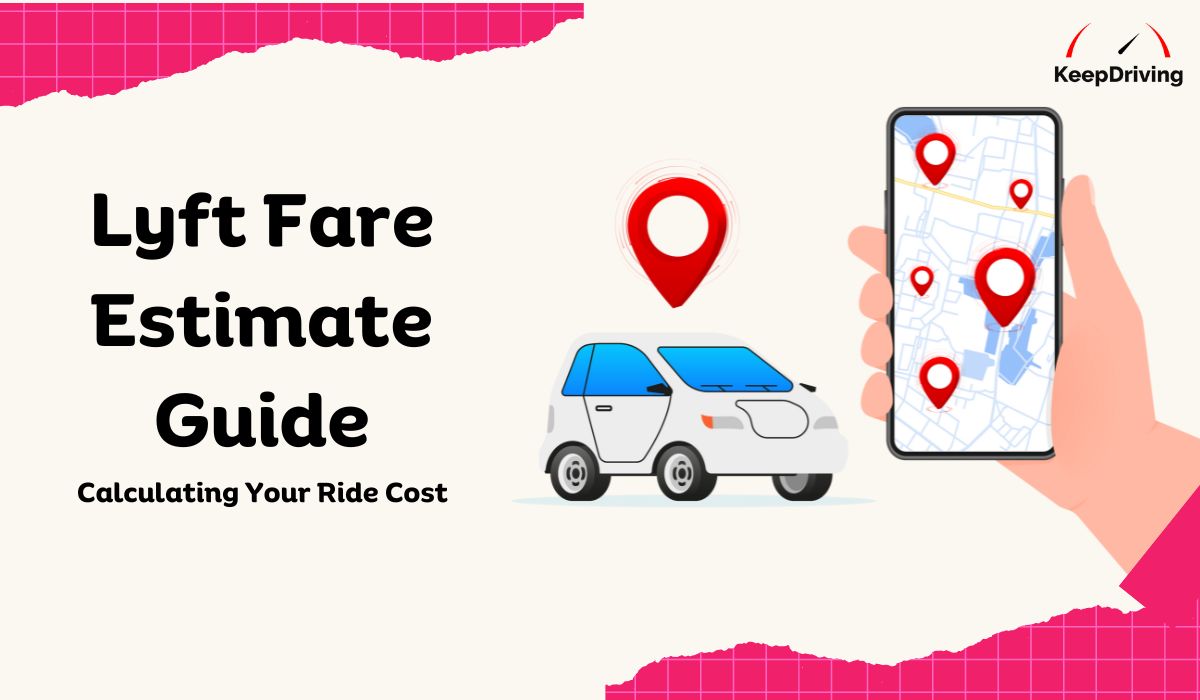 Calculating Your Ride Cost: Lyft Fare Estimate Guide