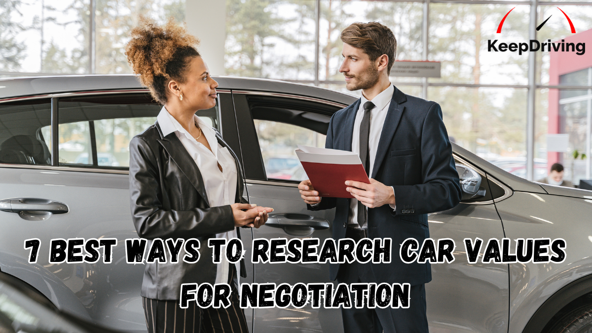 7 Best Ways to Research Car Values for Negotiation